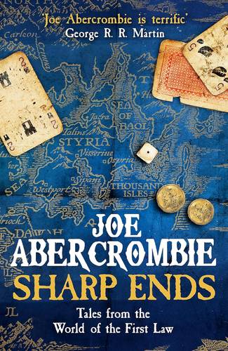 Sharp Ends (The First Law World)