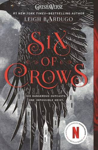 Six of Crows (Six of Crows #1)