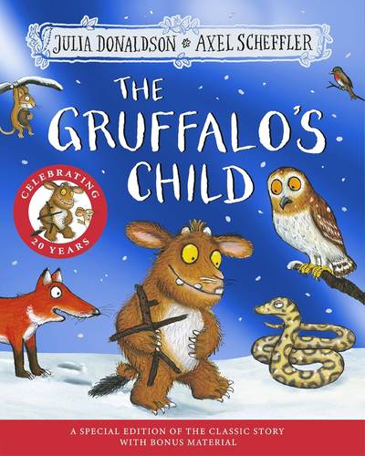 The Gruffalo's Child 20th Anniversary Edition