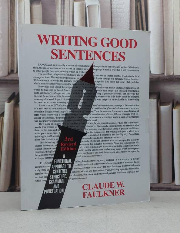 writinc good sentences 3rd revised edition / 