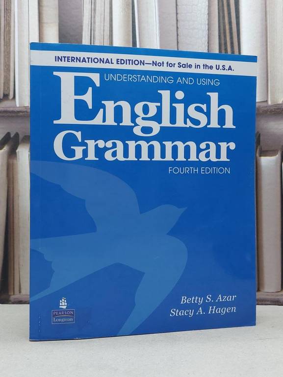 english grammer understanding & using 4th edition / betty s.azar / stacy a.hagen