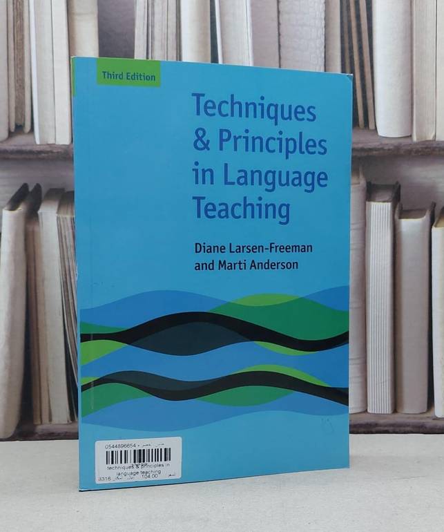 techniques & principles in language teaching / diane larsen-freeman /  marti anderson