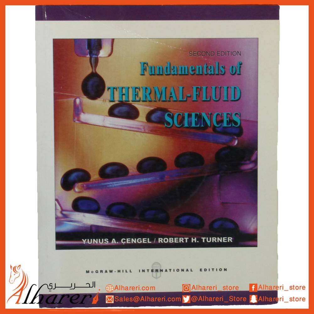 Fundamentals of Thermal - Fluid Sciences