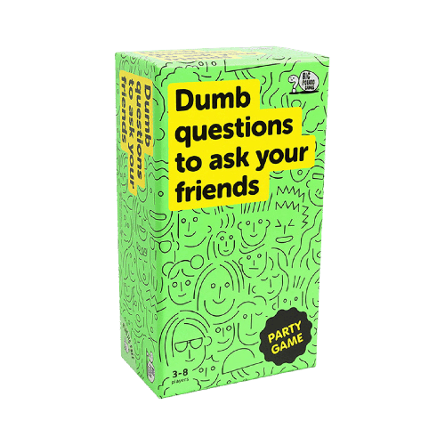 Dumb Questions To Ask Your Friends