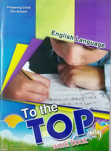 (Workbook Two ) Preparing Child for School To the Top.(2)