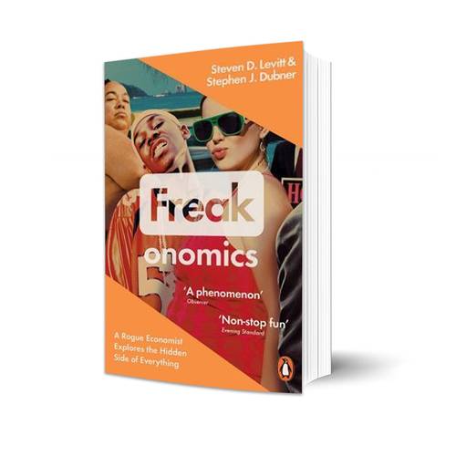 FREAKONOMICS :Stephen J. Dubner,Steven D. Levitt