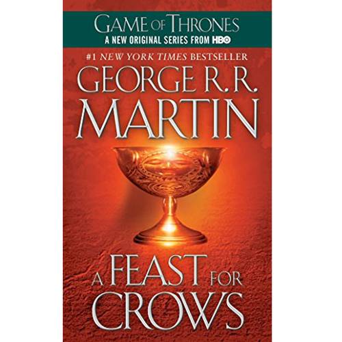 A Feast for Crows :By (author)  George R. R. Martin