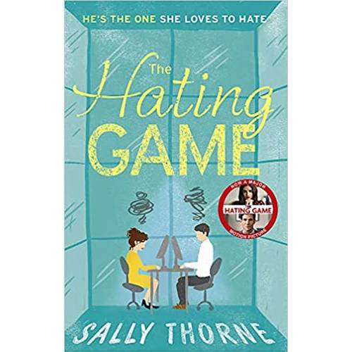 The Hating Game:Sally Thorne