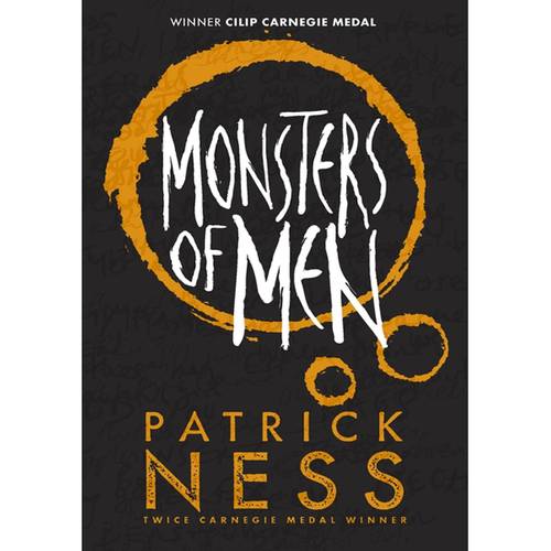 Monsters of Men:  By Patrick Ness