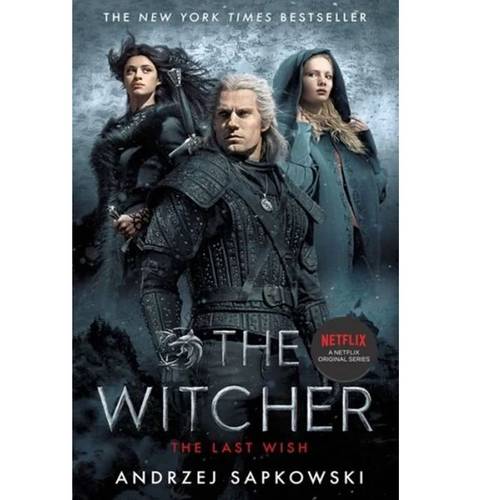 The Last Wish -  The Witcher -  ANDRZEJ SAPKOWSKI