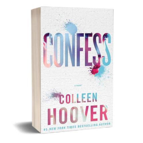Confess A Novel: Colleen Hoover