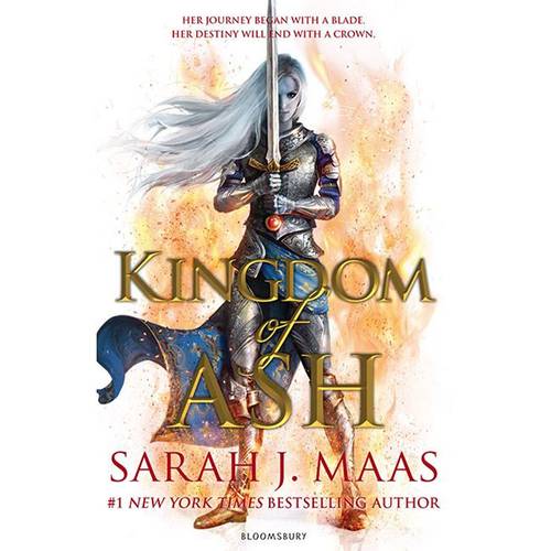 Kingdom of Ash By: Sarah J. Maas