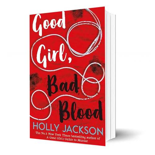 Good Girl Bad Blood :Holly Jackson