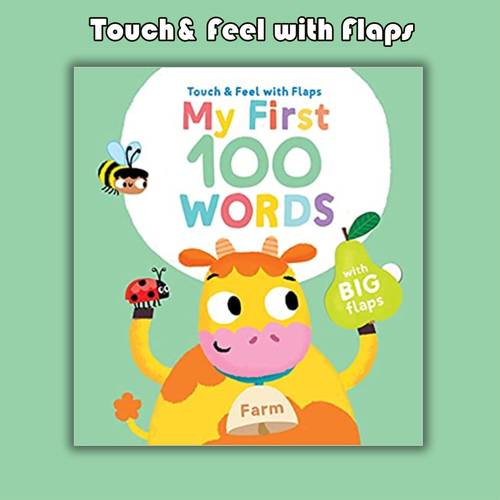  Touch& Feel with Flaps- My First 100 words- Farm