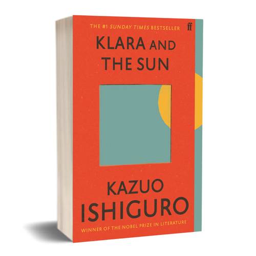 Klara and the Sun :Kazuo Ishiguro
