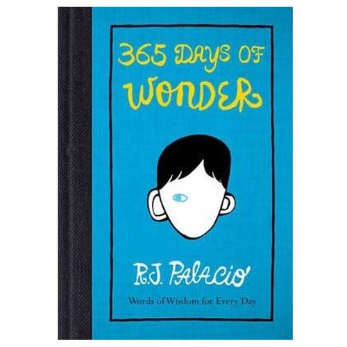 365 Days of Wonder By (author)  R. J. Palacio
