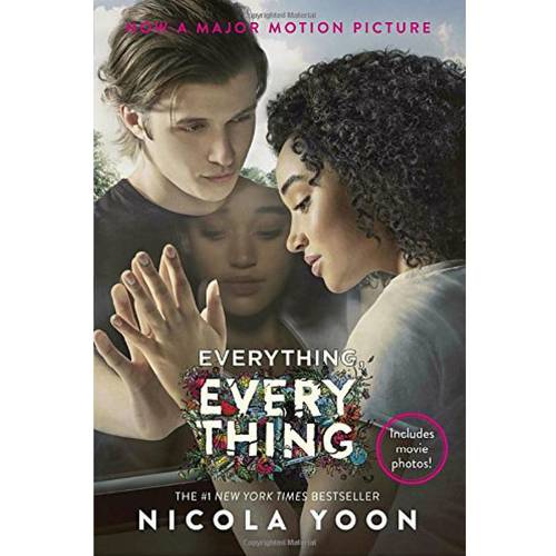 Everything, Everything Movie Tie-In Edition By Nicola Yoon