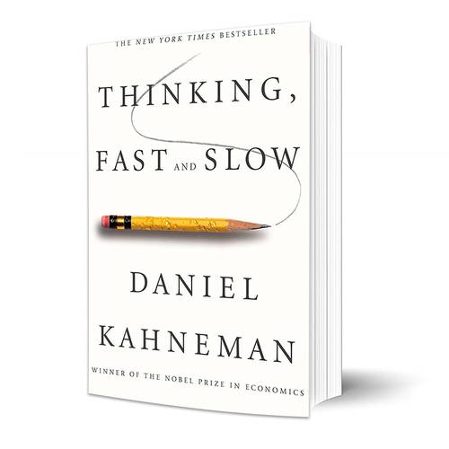 Thinking, Fast and Slow:Daniel Kahneman