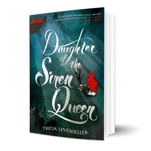 Daughter of the Siren Queen:Tricia Levenseller