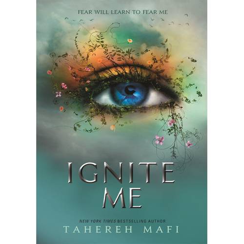 Ignite Me Paperback by Tahereh Mafi 