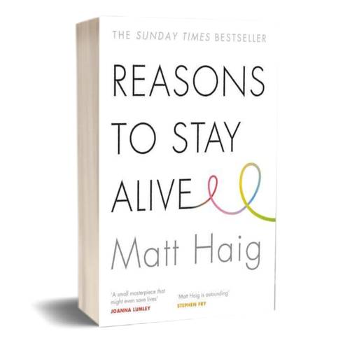 Reasons to Stay Alive :Matt Haig