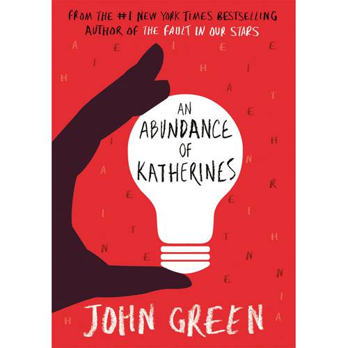 An Abundance of Katherines - By John Green