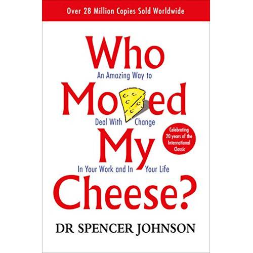  ? Who Moved My Cheese